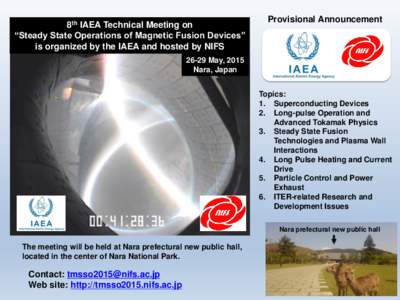 8th IAEA Technical Meeting on “Steady State Operations of Magnetic Fusion Devices” is organized by the IAEA and hosted by NIFS Provisional Announcement