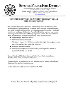 SUNSITES-PEARCE FIRE DISTRICT SERVING RESIDENTS OF THE SUNSITES-PEARCE FIRE DISTRICT, AND NEIGHBORING COCHISE COUNTY Mailing Address: PO Box 507, 105 TRACY ROAD, PEARCE, AZPHONE: (; FAX: (