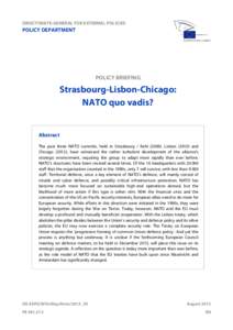 Strasbourg-Lisbon-Chicago: NATO quo vadis?