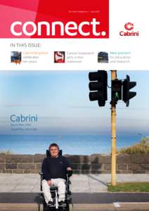 connect. The Cabrini Magazine / June 2012 IN THIS ISSUE: Cabrini Brighton celebrates
