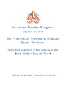 May 10 & 11, 2011  The Third Annual International Graduate