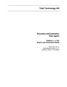 Tobii Technology AB  Accuracy and precision Test report TX300 fw[removed]RC Bright Light Illumination Mode