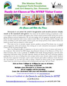 The Mission Trails Regional Park Foundation and Art Smarts, Inc. Presents: Family Art Classes at The MTRP Visitor Center