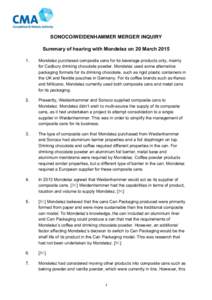 Sonoco/Weidenhammer: summary of hearing with Mondelez on 20 March 2015