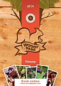 2014  Book online www.woodypark.com