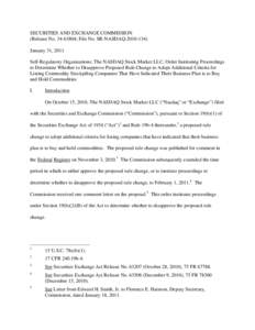 Order Instituting Proceedings to Determine Whether to Disapprove Proposed Rule Change to Adopt Additional Criteria for Listing Commodity Stockpiling Companies That Have Indicated Their Business Plan is to Buy and Hold Co