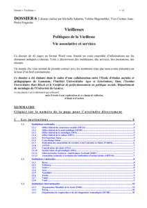 Dossier « Vieillesse »  [removed]DOSSIER 6 : dossier réalisé par Michelle Sabatini, Valérie Hugentobler, Yves Crettaz, JeanPierre Fragnière