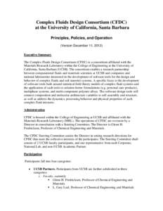Association of American Universities / Association of Public and Land-Grant Universities / Complex fluids / Fluid mechanics / University of California /  Santa Barbara / University of California / Fluid dynamics