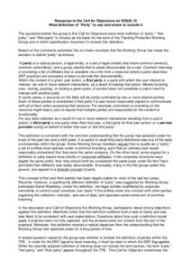 Response to the Call for Objections on ISSUE-10 What definition of “Party” to use and where to include it The questions before the group in this Call for Objections were what definition of “party,” “first party