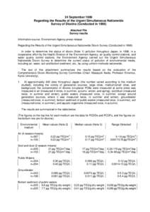 24 September 1999 Regarding the Results of the Urgent Simultaneous Nationwide Survey of Dioxins (Conducted inAttached File Survey results Information source: Environment Agency press release