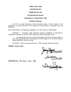 PUBLIC ACTS, 1999 CHAPTER NO. 381 HOUSE BILL NO. 901 By Representative Kernell Substituted for: Senate Bill No[removed]By Senator Springer