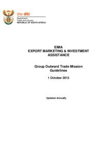 EMIA EXPORT MARKETING & INVESTMENT ASSISTANCE Group Outward Trade Mission Guidelines