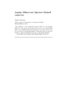 Angular Billiard and Algebraic Birkhoff conjecture Andrey Mironov Sobolev Institute of Mathematics, Novosibirsk, RUSSIA []