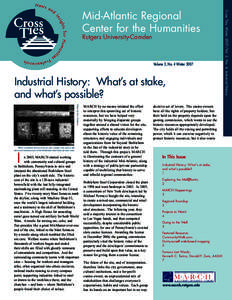Rutgers University-Camden  Volume 2, No. 4 Winter 2007 Industrial History: What’s at stake, and what’s possible?