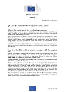 EUROPEAN COMMISSION  MEMO Brussels, 26 February[removed]Q&A on the third Health Programme[removed]