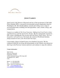 Microsoft Word - Janet Larsen - Earth Policy Institute - Brief Bio 2015 for web