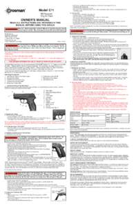 • Insert up to 18 BBs into the BB loading hole on the front of the magazine (Fig. 4). • Release the BB follower tab. • Insert the loaded clip into the air pistol. • Your gun is now loaded and ready to fire, after