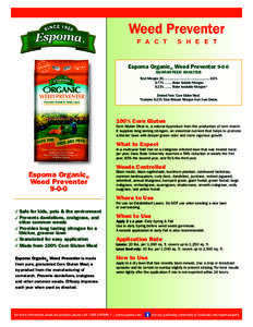 Weed Preventer F A C T S H E E T  Espoma Organic® Weed Preventer 9-0-0