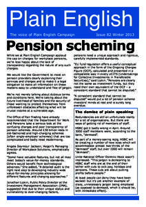 Plain English The voice of Plain English Campaign Issue 82 Winter[removed]Pension scheming