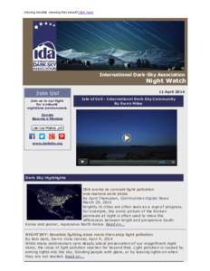 Having trouble viewing this email?Click here  International Dark­Sky Association  Night Watch 11 April 2014