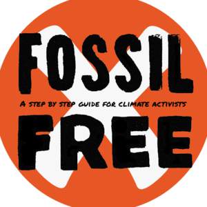 A step by step guide for climate activists  GO FOSSIL  FREE