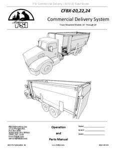 FSI Commercial Delivery[removed]Base Model  CFBX-20,22,24 Commercial Delivery System Truck Mounted Models: 20’ Through 24’