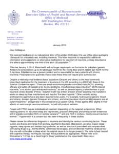 The Commonwealth of Massachusetts Executive Office of Health and Human Services Office of Medicaid 600 Washington Street Boston, MA[removed]DEVAL L. PATRICK