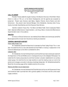 NORTH MARIN WATER DISTRICT MINUTES OF REGULAR MEETING OF THE BOARD OF DIRECTORS May 7, 2013 CALL TO ORDER President Fraites called the regular meeting of the Board of Directors of North Marin Water