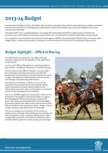 Department of National Parks, Recreation, Sport and Racing[removed]Budget The Department of National Parks, Recreation, Sport and Racing manages Queensland’s protected areas to enable sustainable use now and in the fu