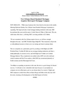 1  April 24, 2006 FOR IMMEDIATE RELEASE Media Contact: Valerie Robinson, [removed]