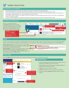 Twitter Smart Card Social Networks - Do’s and Don’ts • • • •