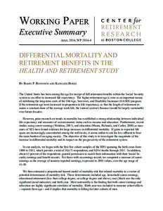 Working Paper Executive Summary April 2014, WP[removed]DIFFERENTIAL MORTALITY AND