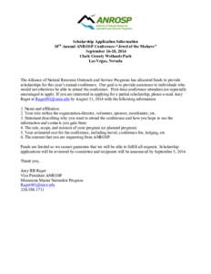 Scholarship Application Information 10th Annual ANROSP Conference-“Jewel of the Mohave” September 16-18, 2014 Clark County Wetlands Park Las Vegas, Nevada