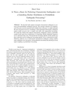 Bulletin of the Seismological Society of America, Vol. 99, No. 3, pp. 2012–2019, June 2009, doi: [removed][removed]Short Note Is There a Basis for Preferring Characteristic Earthquakes over a Gutenberg–Richter Dist