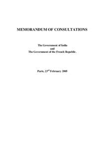 MEMORANDUM OF CONSULTATIONS  The Government of India and The Government of the French Republic.