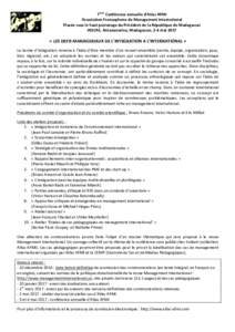 7ème	Conférence	annuelle	d’Atlas	AFMI		 Association	Francophone	de	Management	International	 Placée	sous	le	haut	patronage	du	Président	de	la	République	de	Madagascar INSCAE,	Antananarivo,	Madagascar,	2-4	mai	2017