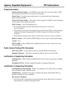 Instructions for Filling out a public interest finding Agency Supplied Equipment