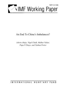 Microsoft Word[removed]China[removed]_Apr_ - Working Paper - An End to Chinas Imbalances[removed]DMSDR1S.DOCX