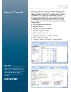Epicor XL Connect Epicor® Enterprise Epicor XL Connect  About Epicor