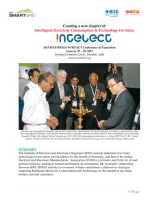 Creating a new chapter of Intelligent Electricity Consumption & Technology for India 2015 IEEE-IEEMA INTELECT Conference & Exposition January 22 – 24, 2015 Bombay Exhibition Centre, Mumbai, India