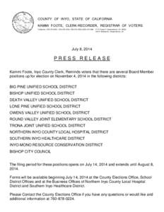 COUNTY OF INYO, STATE OF CALIFORNIA KAMMI FOOTE, CLERK-RECORDER, REGISTRAR OF VOTERS Telephone: ([removed], ([removed], ([removed], ([removed]P. O. Drawer F, Independence, CA[removed]N. Edwards St., In