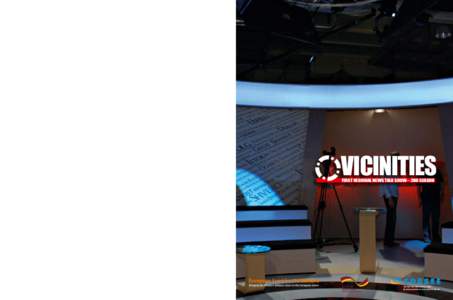 VICINITIES – FIRST REGIONAL NEWS TALK SHOW – II  CENTER FOR DEMOCRACY AND RECONCILIATION IN SOUTHEAST EUROPE  FIRST REGIONAL NEWS TALK SHOW – 2ND SEASON