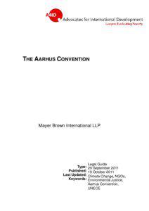 THE AARHUS CONVENTION  Mayer Brown International LLP