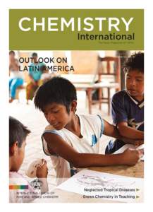 CHEMISTRY International The News Magazine of IUPAC OUTLOOK ON LATIN AMERICA