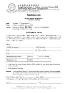 Registration Form Annual General Meeting 2012 cum Wine Tasting Date: Time: