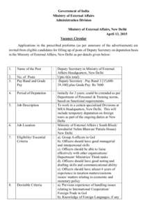 Government of India Ministry of External Affairs Administration Division Ministry of External Affairs, New Delhi April 13, 2015 Vacancy Circular