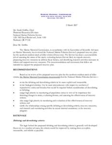 Marine Mammal Commission 4340 East-West Highway, Room 905 Bethesda, MD[removed]March 2007 Mr. Garth Griffin, Chief