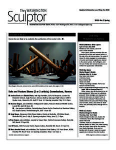 Updated information as of May 21, : No.2 Spring WASHINGTON SCULPTORS GROUP | PO BoxWashington DC 20015 | www.washingtonsculptors.org  ME MBER NE WS