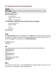 Ls / Cd / Working directory / Pwd / Path / Filesystem Hierarchy Standard / Home directory / Command / Tree / Computing / Software / Unix