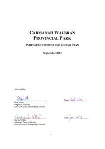 CARMANAH WALBRAN PROVINCIAL P ARK PURPOSE STATEMENT AND ZONING P LAN